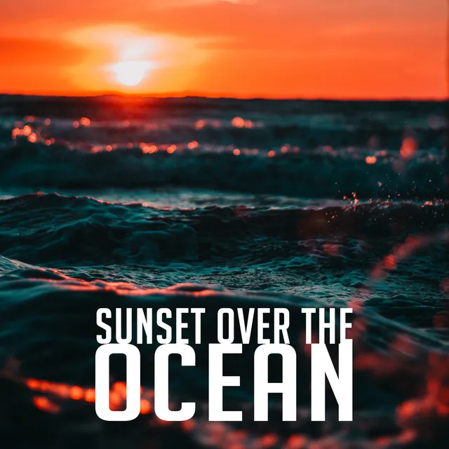 Sunset Over The Ocean