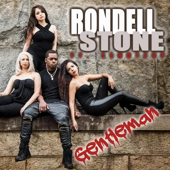 Gentleman (feat. 5ShotzUp) by Rondell Stone