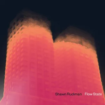 Flow State by Shawn Rudiman