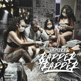 Rapper Trapper by Rimzee