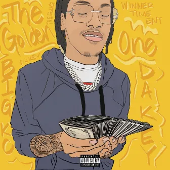 The Golden One EP by Big KC