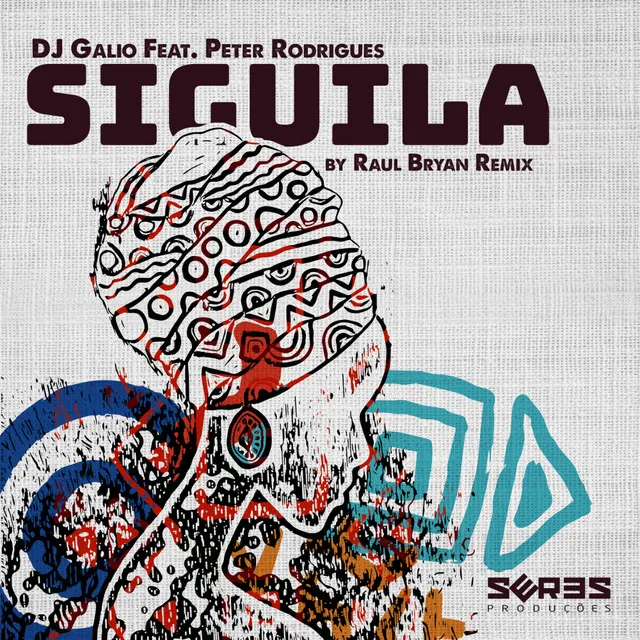 Siguila - Raul Bryan Remix