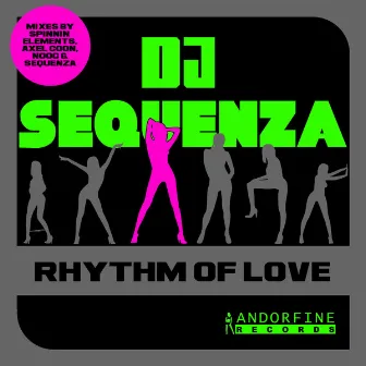 Rhythm Of Love by DJ Sequenza