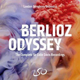 Berlioz Odyssey: The Complete Colin Davis Recordings by Hector Berlioz