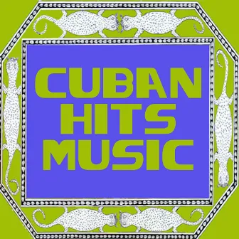 Cuban Hits Music by Joel Hierrezuelo