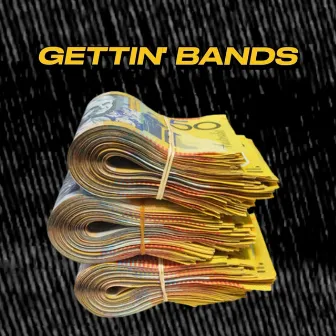 Gettin' Bands by Queen P