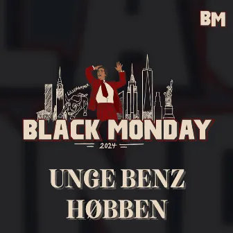 Black Monday 2024 (G Mix) by HØBBEN