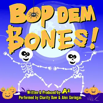 Bop Dem Bones by Charity Daw