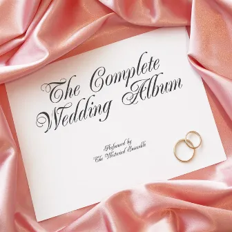 The Complete Wedding Album by The Westwind Ensemble