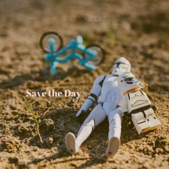 Save the Day by thenoizmkr