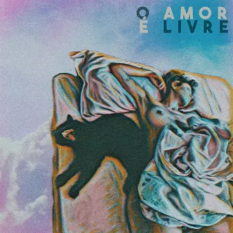 O Amor É Livre by Mari Blue