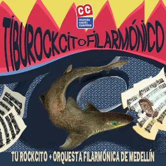 Tiburockcito Filarmónico by Orquesta Filarmónica de Medellín