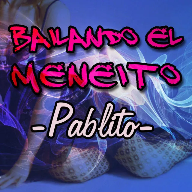 Bailando el Meneito