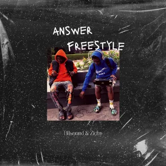 Answer ( Freestyle) by Hitsound