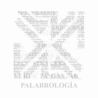 PALABROLOGÍA by Palabrólogo