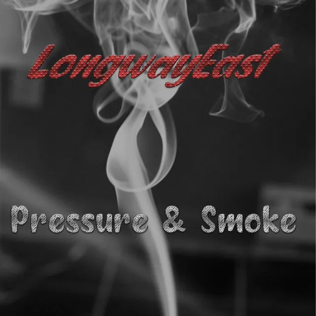 Pressure & Smoke - Edited Version