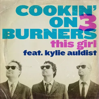 This Girl (Special Edition) by Cookin' On 3 Burners