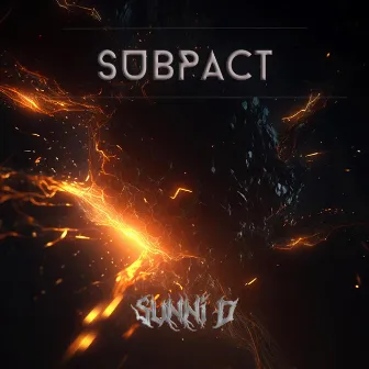 SUBPACT by Sunni D