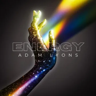 ENERGY by Adam Lyons