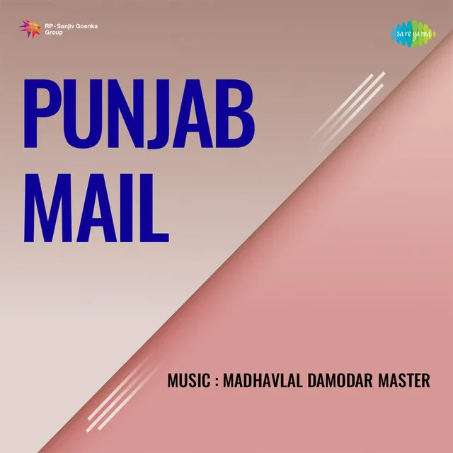 Chal Mori Naiya (From "Punjab Mail")