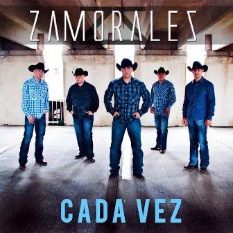 Cada Vez by Zamorales