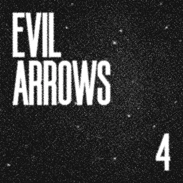 Evil Arrows EP 4