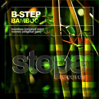 Bamboo by B-Step