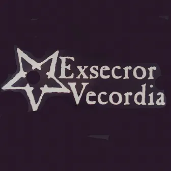 Exsecror Vecordia by Exsecror Vecordia