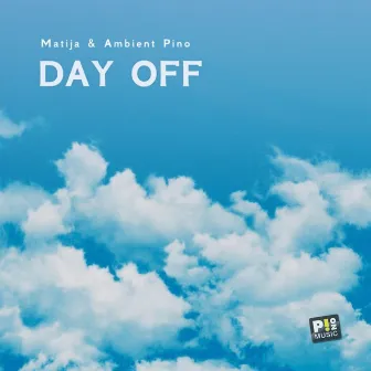 Day Off by Ambient Pino