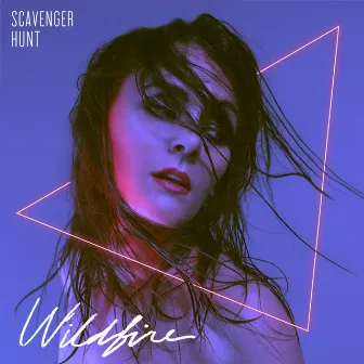 Wildfire by Scavenger Hunt