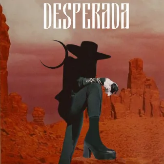 Desperada by Siren & Seer