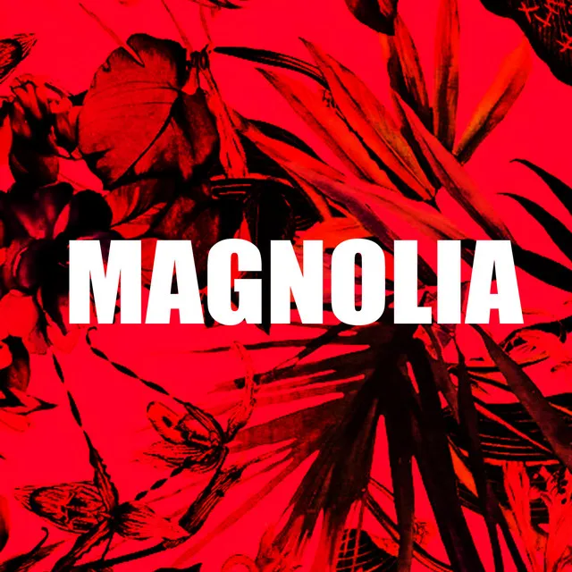 Magnolia