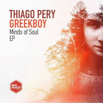 Minds of Soul EP by Thiago Pery