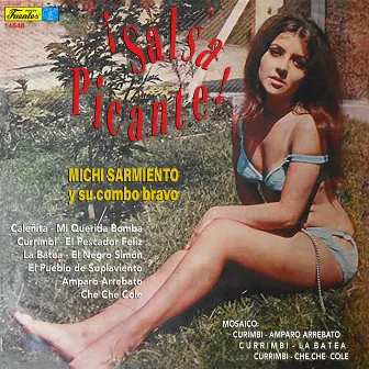 ¡Salsa Picante! by Michi Sarmiento y su Combo Bravo