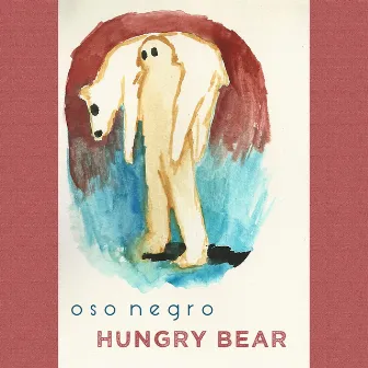 Hungry Bear by Oso Negro