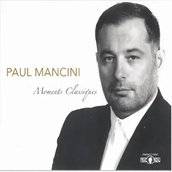 Moments classiques by Paul Mancini