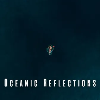 Oceanic Reflections: Ambient Sounds for Spa Relaxation by Spa Collective