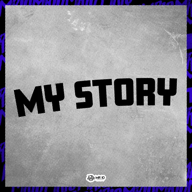 My Story