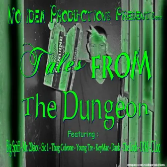 Tales From The Dungeon by Dungeon Crew