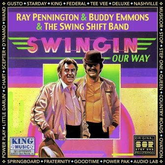 Swingin' Our Way - 20 Swing Classics (Original Step One Recordings) by Ray Pennington