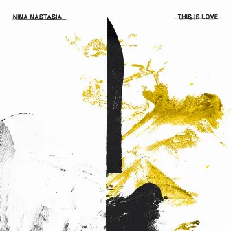 This Is Love by Nina Nastasia