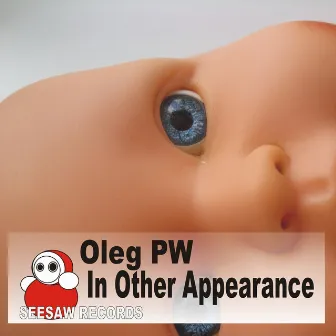 In Other Appearance by Oleg Pw