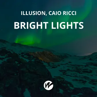 Bright Lights (Radio Edit) by Illusion