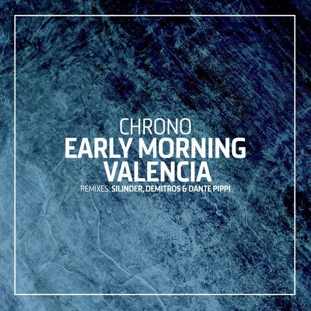 Early Morning Valencia - Demitros & Dante Pippi Remix