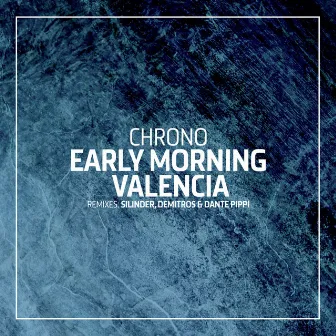 Early Morning Valencia by Chrono