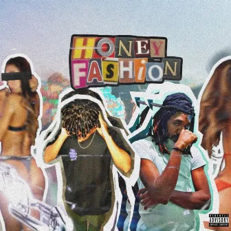 Honey Fashion by FXG.DIDY