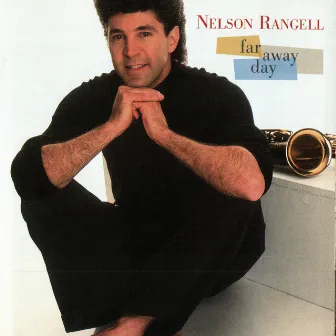 Far Away Day by Nelson Rangell