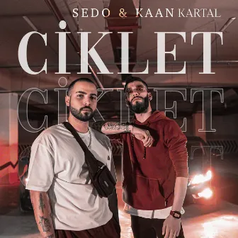 Ciklet by Sedo