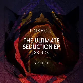 The Ultimate Seduction EP by Skinds