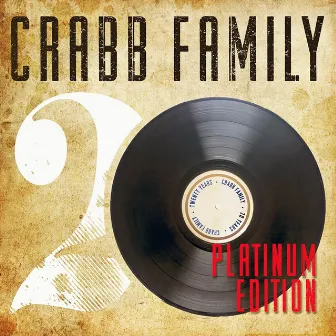 20 Years: Platinum Edition by The Crabb Family